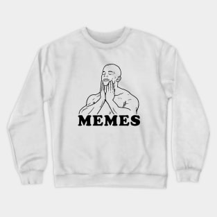 Guy Rubbing Face Meme Crewneck Sweatshirt